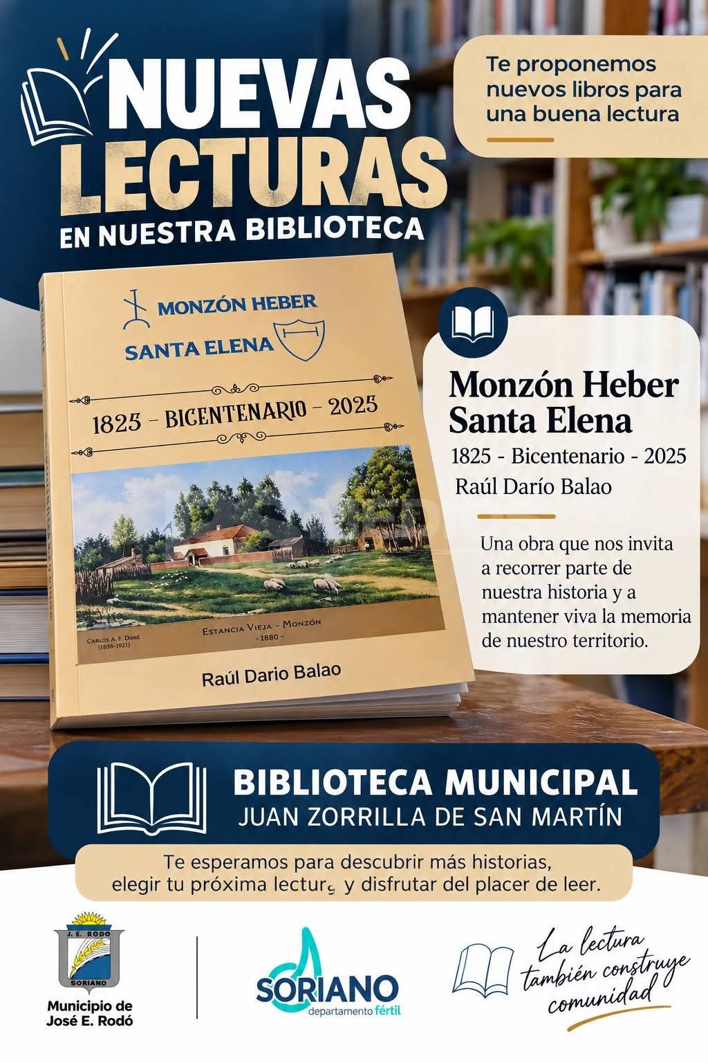 La Biblioteca Municipal de Rodó suma el libro sobre el bicentenario de su historia Santa Elena-Monzón Heber.